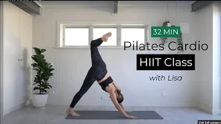 [32 min] Cardio Pilates HIIT with Lisa | Village Pilates