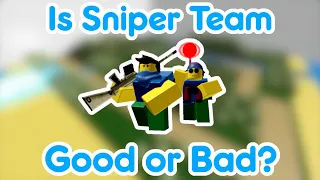 Is Sniper Team Good or Bad? - Unit Debates (Part 3) | Noobs in Combat