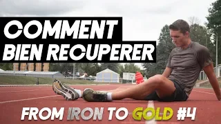 Ma routine de récuperation - From Iron To Gold #4