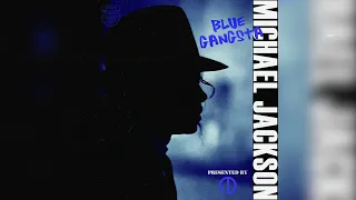 Michael Jackson - Blue Gangsta (80s Mix) [12" Version] (with R.E.D.)