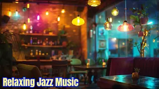 【Jazz Music】Chill Out With Relaxing Music (18)🎵 Unwind And Destress#,#study music,#background music,