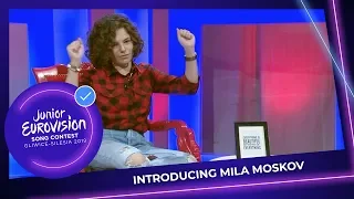 Introducing Mila Moskov from North Macedonia 🇲🇰 - Junior Eurovision 2019