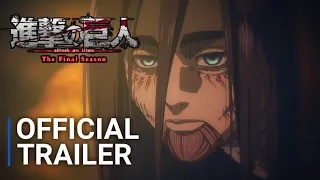 Attack on Titan The Final Season Part 4 - Final Trailer | English Sub