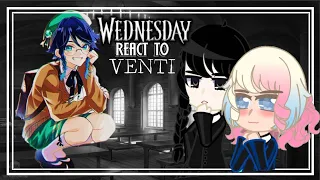 Nevermore ft Tyler react to y/n Venti as Wednesday's brother?☂️Genshin Impact react