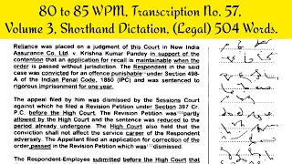 80 to 85 WPMLegalCourt DictationTranscription No  57Volume 3, DDC Skill Test,  Shorthand Dictation