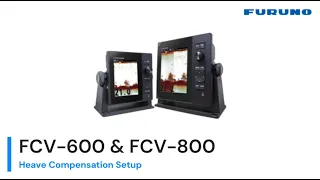 Furuno FCV600 and FCV800 Heave Compensation Setup