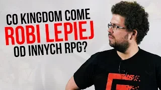 Co Kingdom Come robi lepiej od innych RPG?