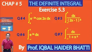 Ch# 5|The Definite Integral |Ex 5.3 Q 4,5,6 & 7 |Calculus & Analytic Geometry by SM Yusuf Lec 16