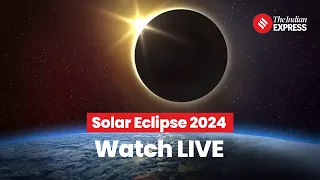 Solar Eclipse 2024: Watch The Magnificent Celestial Incident LIVE