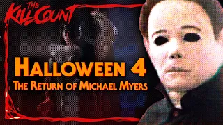 Halloween 4: The Return of Michael Myers (1988) KILL COUNT