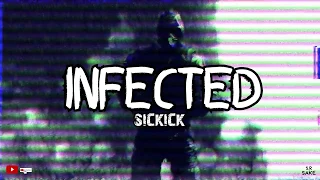 Infected - Sickick (Lyrics / Engsub)