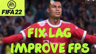 FIFA 22 PC - How to Fix Lag - Best Gameplay Setting - FPS Fix - NVIDIA Graphic Settings