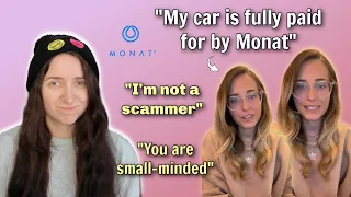 "I'm not a scammer, you're small-minded" | "My car is fully paid for by Monat" | #antimlm #monat