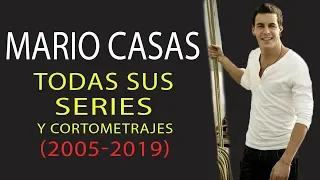 Mario Casas | Todas sus Series (2005-2019)