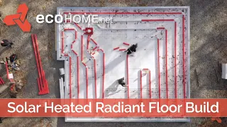 Solar-Heated Radiant Concrete Floor Slab Kit Build Legalett: Slab on Grade Super-Insulated ICF Forms