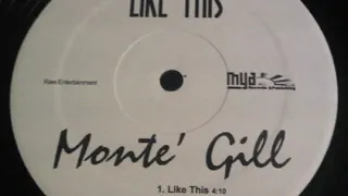 Monte Gill - Get To Know You (Remix) (2002)