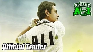 Freaky Ali Official Trailer | Nawazuddin Siddiqui |Arbaaz khan | Sohail Khan |Amy Jackson