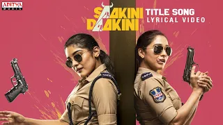 Saakini Daakini Theme Lyrical | Regina Cassandra, Nivetha Thomas | Sudheer Varma|Mikey McCleary