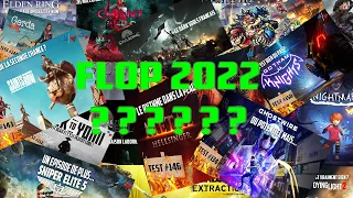 LES PIRES JEUX DE 2022 [FLOP GAMES 2022]