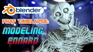 [Blender3D/FNaF] Modeling ENNARD! (FNaF SL) || Timelapse