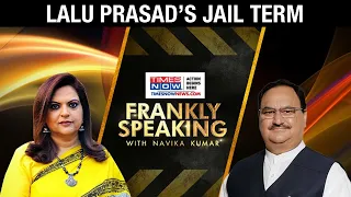 BJP President JP Nadda on Lalu Prasad Yadav | Frankly Speaking