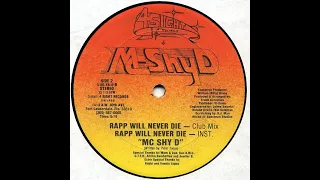 MC Shy D - Rapp Will Never Die (Instrumental) 4 Sight records 1985