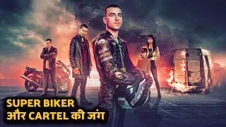 A Super Biker Who is Biggest Enemy Of Cartel || Explained In Hindi ||