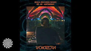 RadiOzora - Iboga Series - Episode45 - Antinomy