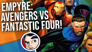 Marvel's Empyre "Avengers VS Fantastic Four" - Complete STory| Comicstorian