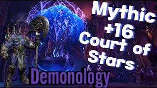 Demo Warlock PoV - Mythic + 16 Court of Stars