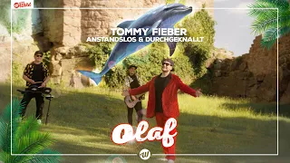 Tommy Fieber x Anstandslos & Durchgeknallt - Olaf (Official Video)