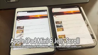 TechTalk: Apple iPad Mini 6 Jelly Scroll - Is It Really an Issue?  Not to Me