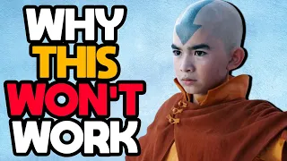 Why Netflix's Avatar: The Last Airbender WON'T WORK