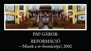 PAP GÁBOR – REFORMÁCIÓ, 2002