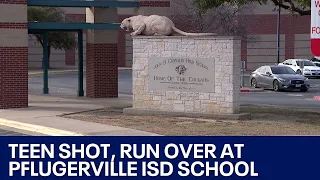 Former Pflugerville ISD student shot, run over on campus | FOX 7 Austin