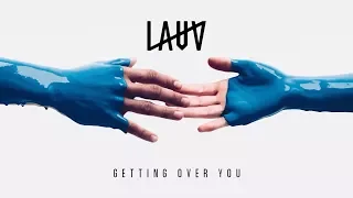 Lauv - Getting Over You [Official Audio]