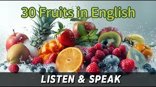 30 Common Fruit Names in English | Vocabulary with Pictures and Sentences | Improve Vocabulary