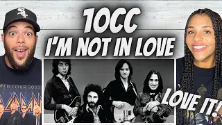 WHAT A VIBE!| FIRST TIME HEARING 10cc - I'm Not In Love REACTION