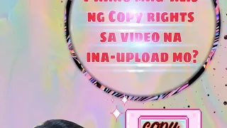 Paano Mag-alis ng Copy Rights sa video na ina-upload mo?