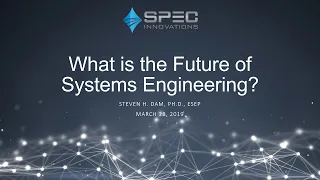 What is the Future of Systems Engineering?