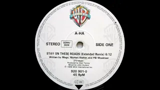 A-HA - Stay On These Roads (Extended Remix)