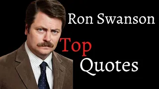 Top 10 Ron Swanson Quotes | Ron Swanson Quotes