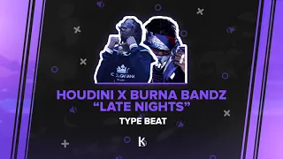 Houdini x Burna Bandz Type Beat "Late Nights" Instrumental