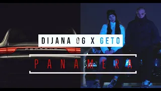 Dijana Og x Geto - Panamera ( Prod. by Fleggma )