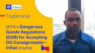 IATA Training | Dangerous Goods Regulations (DGR) for Accepting DG Consignments - Initial