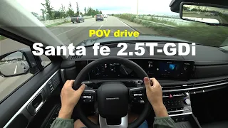 2024 Hyundai Santa fe 2.5 T-GDi POV drive