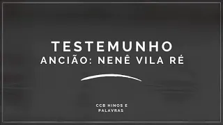 TESTEMUNHOS CCB  - IRMÃO NENE DA VILA RÉ CULTO ONLINE 12 04 2020 as 10hs - 27