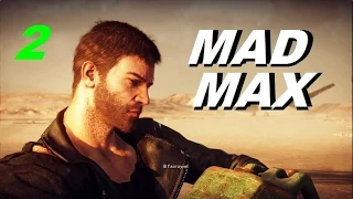 MAD MAX (Безумный Макс) Прохождение #2 НОВЫЕ КОЛЁСА и ГАРПУН