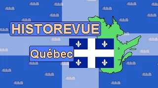 Historevue - Histoire du Québec et langue française