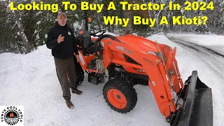 Buying A Tractor In 2024, Why Buy  A Kioti -59 #Kioti